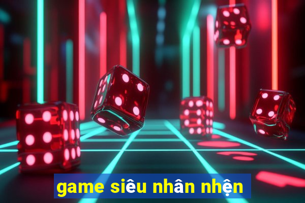 game siêu nhân nhện