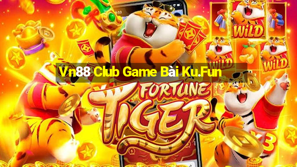 Vn88 Club Game Bài Ku.Fun