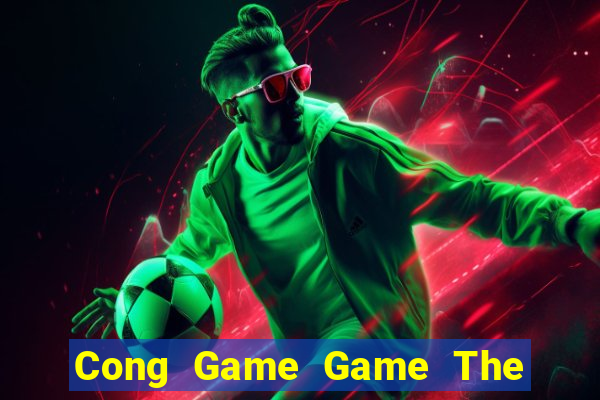 Cong Game Game The Bài Mobile 2021