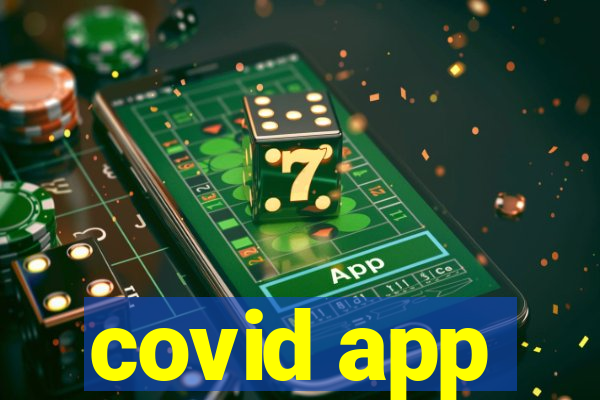 covid app