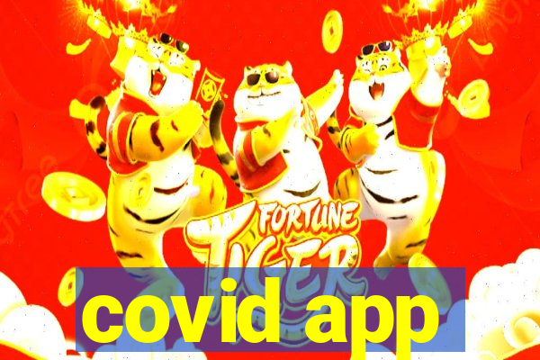 covid app