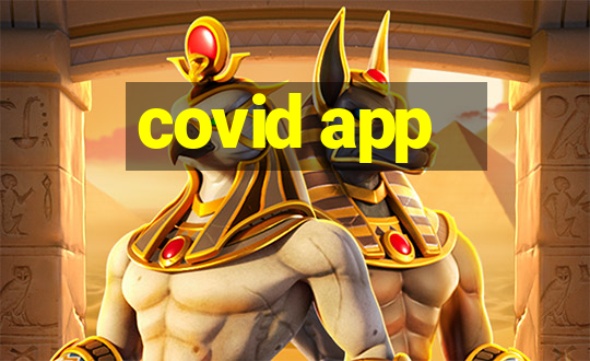 covid app