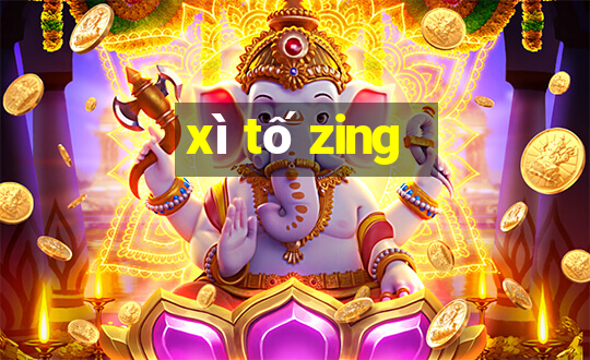 xì tố zing