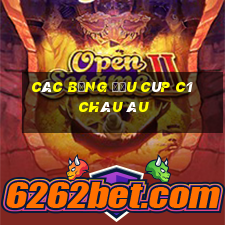 các bảng đấu cúp c1 châu âu