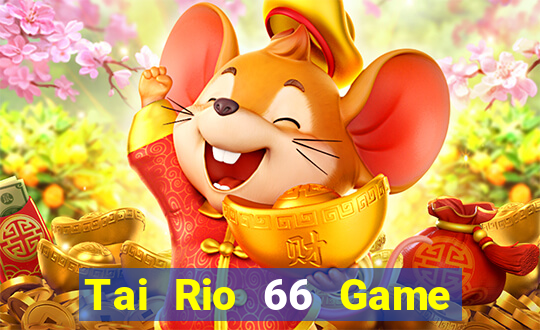 Tai Rio 66 Game Bài Rikvip