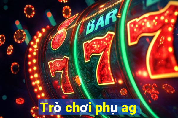 Trò chơi phụ ag