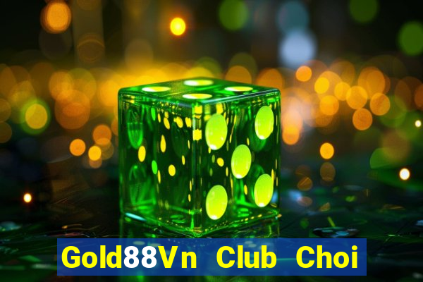 Gold88Vn Club Choi Game Đánh Bài