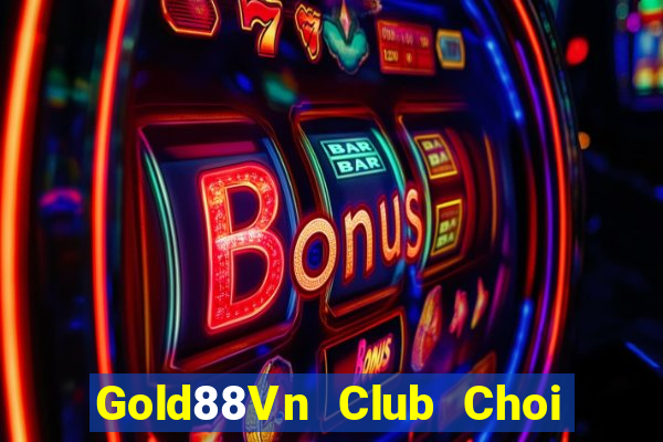 Gold88Vn Club Choi Game Đánh Bài