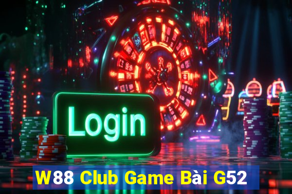 W88 Club Game Bài G52