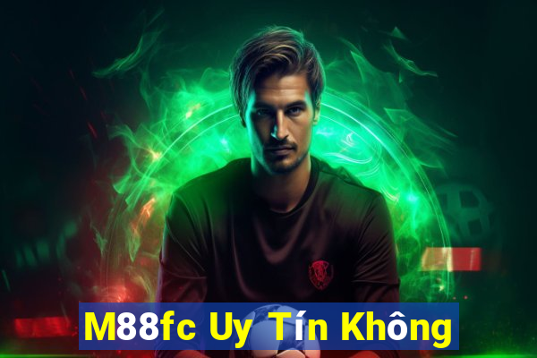 M88fc Uy Tín Không