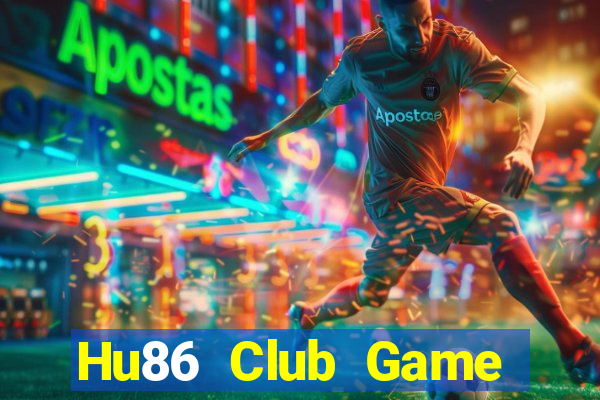 Hu86 Club Game Bài Sinh Tử