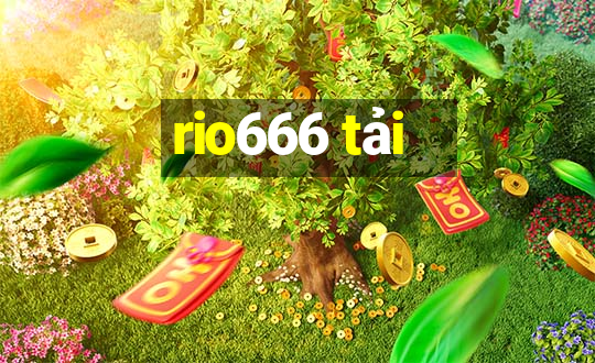 rio666 tải