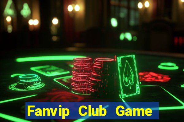 Fanvip Club Game Bài Macau