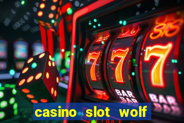 casino slot wolf bonus code