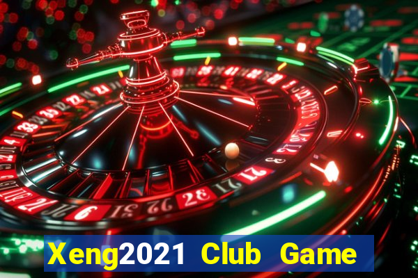 Xeng2021 Club Game Bài Go Math