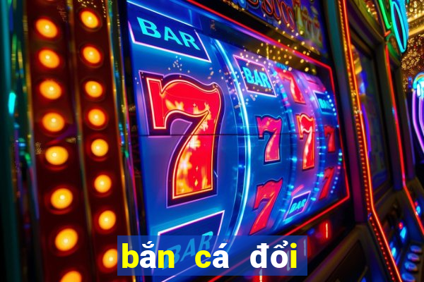 bắn cá đổi thẻ cào bctc