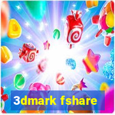 3dmark fshare