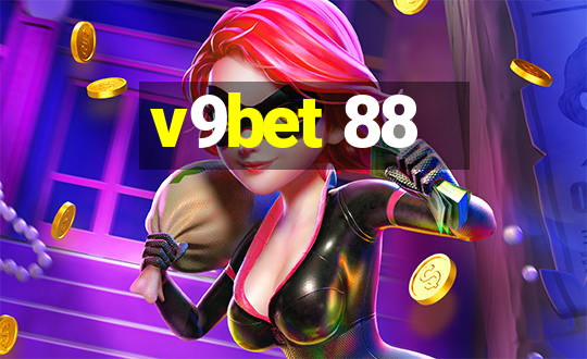 v9bet 88