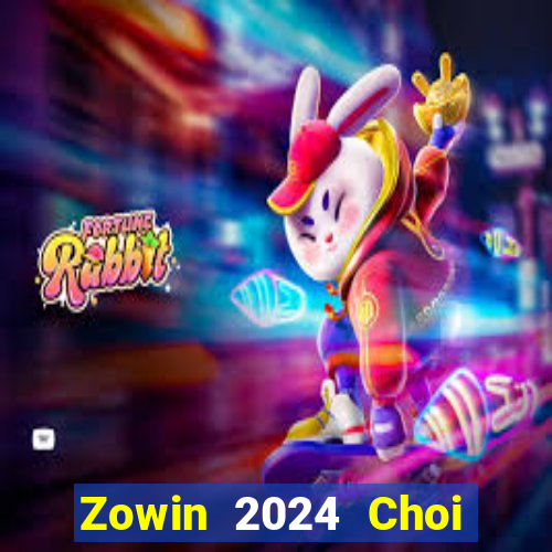 Zowin 2024 Choi Game Bài