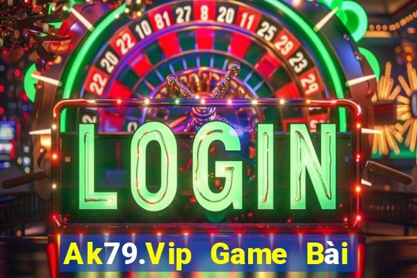 Ak79.Vip Game Bài Tiến Lên