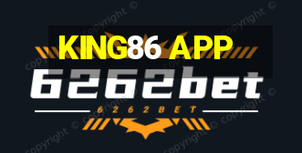 KING86 APP