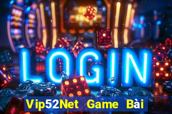 Vip52Net Game Bài Ma Cao