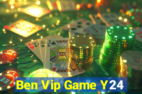 Ben Vip Game Y24