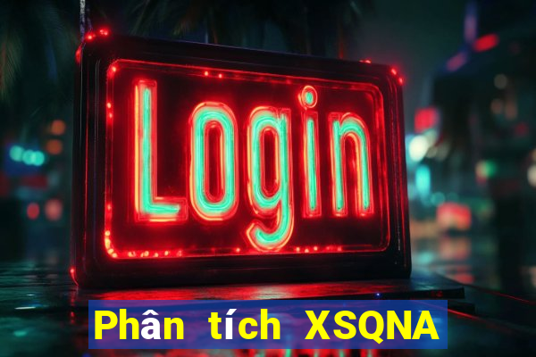 Phân tích XSQNA ngày 27