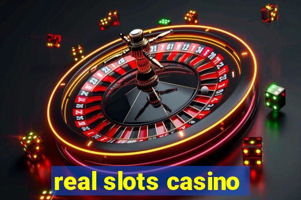 real slots casino