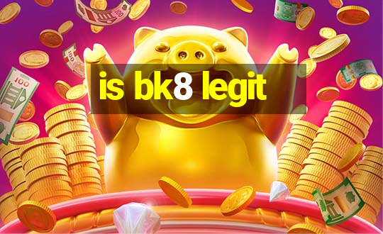 is bk8 legit