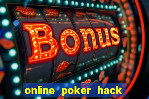 online poker hack see all cards