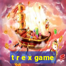 t r e x game