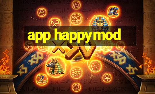 app happymod