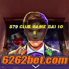 B79 Club Game Bài Ios