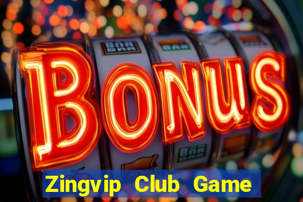 Zingvip Club Game Bài 888 Casino