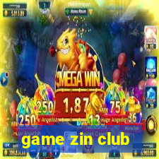 game zin club