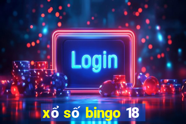 xổ số bingo 18