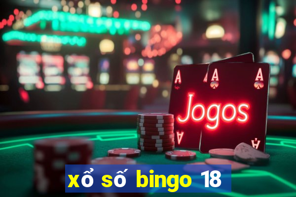 xổ số bingo 18