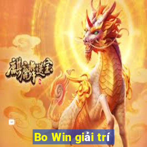 Bo Win giải trí