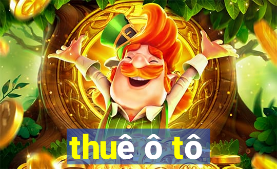 thuê ô tô