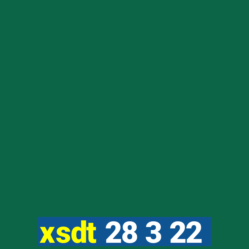 xsdt 28 3 22