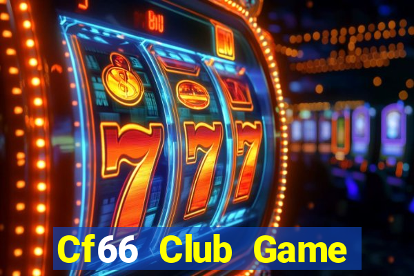 Cf66 Club Game Bài Hát