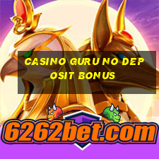 casino guru no deposit bonus