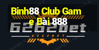 Binh88 Club Game Bài 888