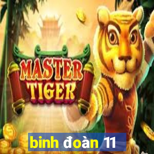 binh đoàn 11