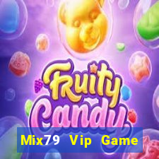 Mix79 Vip Game Bài Offline