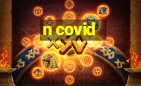 n covid