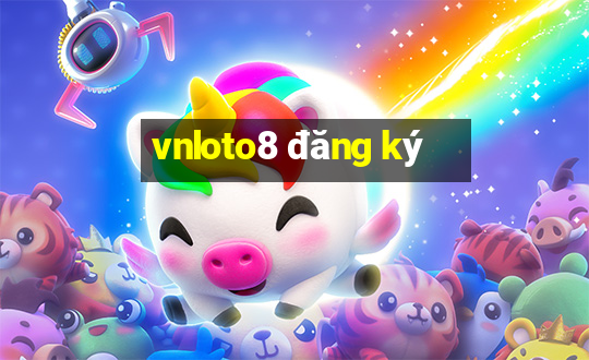 vnloto8 đăng ký