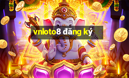 vnloto8 đăng ký