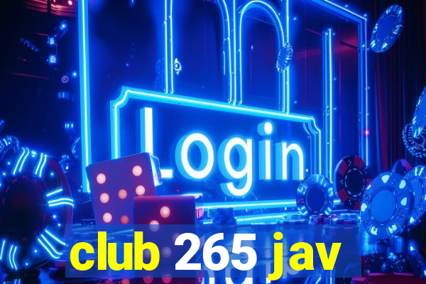 club 265 jav